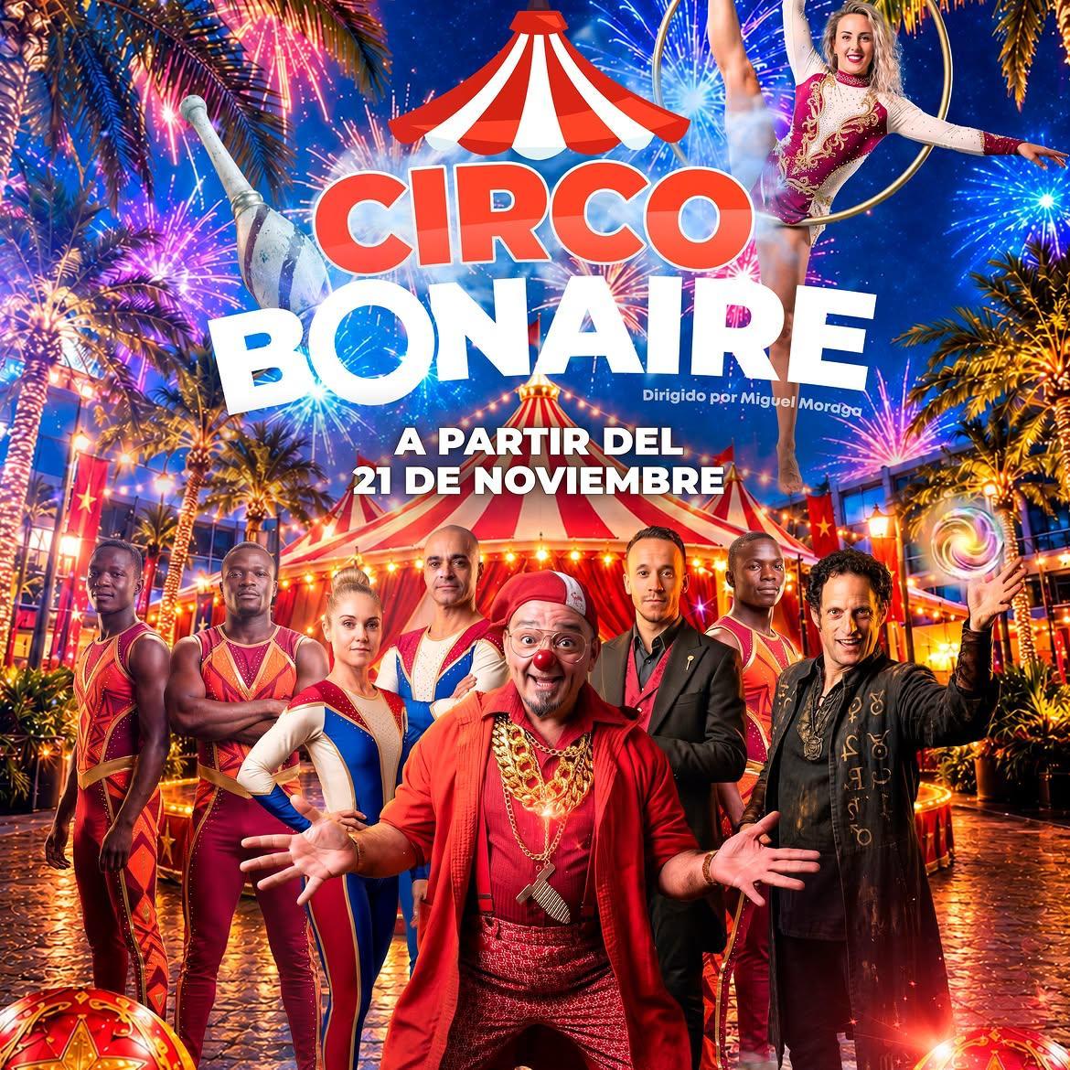 Circo Bonaire llega esta Navidad como una de las novedades del ocio familiar en Valencia